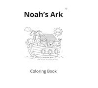 Noah´s Ark: Coloring Book