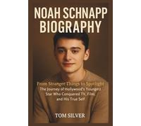 NOAH SCHNAPP BIOGRAPHY: From Stranger Things to Spotlight “The Journey of Hollywood's Youngest Star Who Conquered TV, Film, and His True Self”