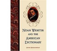 Noah Webster And The American Dictionary David Micklethwait (Auteur)