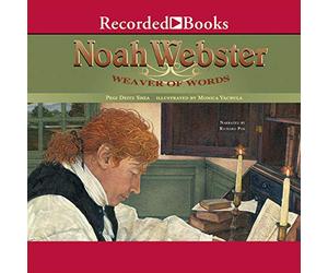 Noah Webster : Tisseur de mots