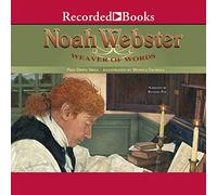 Noah Webster : Tisseur de Mots [Import]