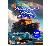 Noah's Ark: A Coloring Adventure
