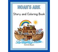 Noah's Ark Story and Coloring Book