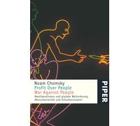 Noam Chomsky Mi Profit Over People - War Against People: Neoliberalismus (Poche)