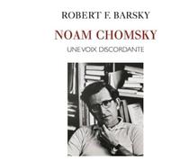 Noam Chomsky Une voix discordante - Robert F. Barsky - Odile Jacob - broché - Livre