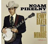 Noam Pikelny Kenny Baker Plays Bill Monroe