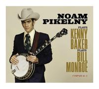 Noam Pikelny Plays Kenny Baker Plays Bill Monroe