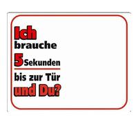 Nobby 93291 d'avertissement ich Brauche 5 Secondes jusqu'à la Porte