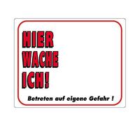 Panneau d'avertissement Nobby "Ici, je veille !" 250 x 200 mm