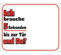 Nobby Panneau d'avertissement "J'ai besoin de 5 secondes jusqu'à la porte..." 250 x 200 mm