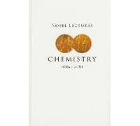 Nobel Lectures In Chemistry (2006-2010)