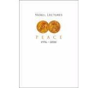 Nobel Lectures In Peace, Vol 7 (1996-2000)