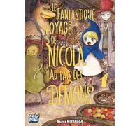 NOBI NOBI Le fantastique voyage de Nicola au pays des démons tome 1