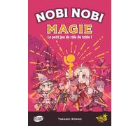 Nobi Nobi Magie / Jeu de société / À partir de 10 Ans / 1 à 5 Joueurs / 30-60 minutes