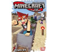 Nobi Nobi Minecraft, le manga officiel tome 6