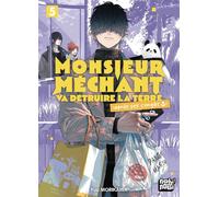 NOBI NOBI Monsieur Méchant va détruire la terre (après ses congés) tome 5