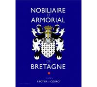 Nobiliaire et Armorial de Bretagne