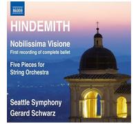 Hindemith, P. – Nobilissima Visione & Five Pieces for Str Orch – NAXOS