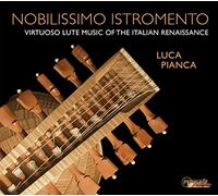 Nobilissimo Istromento/Musique Virtuose pour Luth
