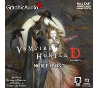 Noble Front [Dramatized Adaptation]: Vampire Hunter D Volume 29