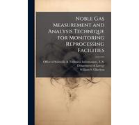 Noble Gas Measurement and Analysis Technique for Monitoring Reprocessing Facilities
