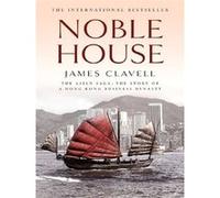 Noble House – Le cinquième roman de la saga asiatique – Hachette Pratique