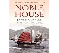 Noble House – Le cinquième roman de la saga asiatique – Hachette Pratique