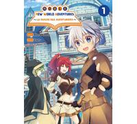 Noble new world adventures - La guilde des aventuriers T01