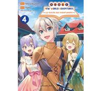 Noble new world adventures - La guilde des aventuriers T04
