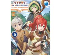 Noble new world adventures - La guilde des aventuriers T05