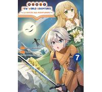 Noble new world adventures - La guilde des aventuriers T07
