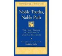 Noble Truths Noble Path by Bhikkhu Bodhi Bhikkhu Bodhi (Auteur)