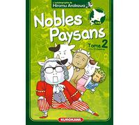 Hiromu Arakawa – Nobles Paysans – Tome 2 – Manga – Broché