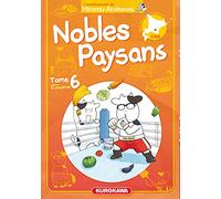 Nobles Paysans - tome 06 (06)