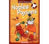 Nobles Paysans – Tome 4 – Kurokawa