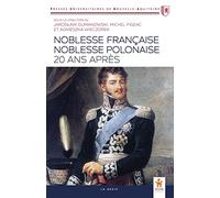 Noblesse Française, Noblesse Polonaise - 20 ans après