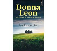 Noblesse oblige - Donna Leon - Points - Poche - Roman