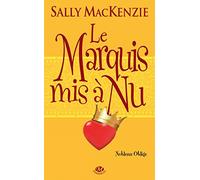 Noblesse oblige, T2 : Le Marquis mis à nu