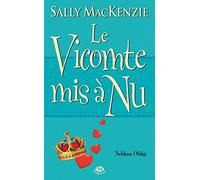 Noblesse oblige, T6 : Le Vicomte mis à nu