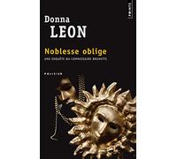 Noblesse oblige : Une enquête du commissaire Brunetti