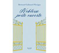Noblesse porte ouverte