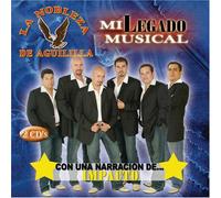 Nobleza De Aguililla - Mi Legado Musical