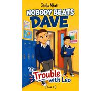 Nobody Beats Dave: The Trouble with Leo