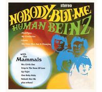 Nobody But Me by Human Beinz
