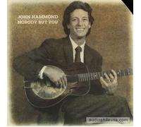 Nobody But You
