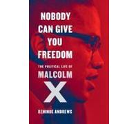 Nobody Can Give You Freedom