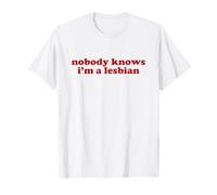 nobody knows i'm a lesbian shirt y2k aesthetic T-Shirt