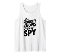 Nobody Knows I'm a Spy Funny Secret Agent Humour Débardeur