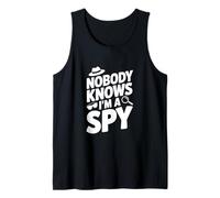 Nobody Knows I'm a Spy Funny Secret Agent Humour Débardeur