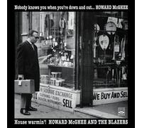 Nobody knows you when you re down and out & House warmin ! by Fresh Sound Records (FSR 796)